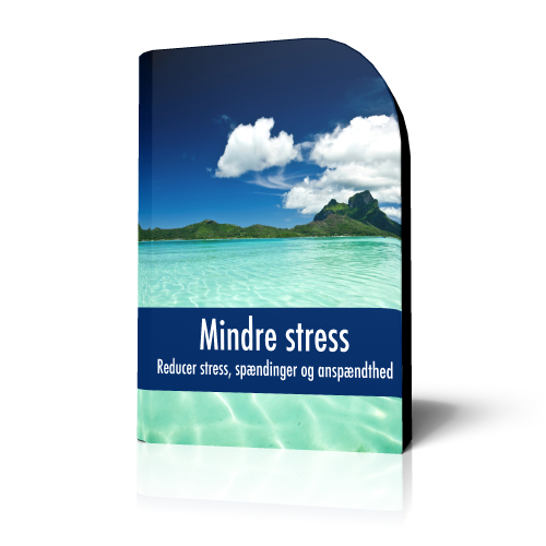 Mindre Stress - reducer anspændthed